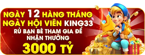 thuong-hang-ngay-12-nghin-ty-dong-tai-king33