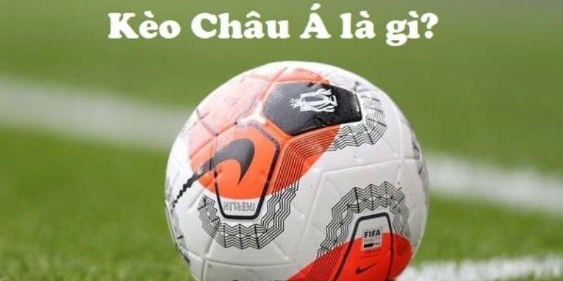 keo-chau-a-mot-so-thong-tin